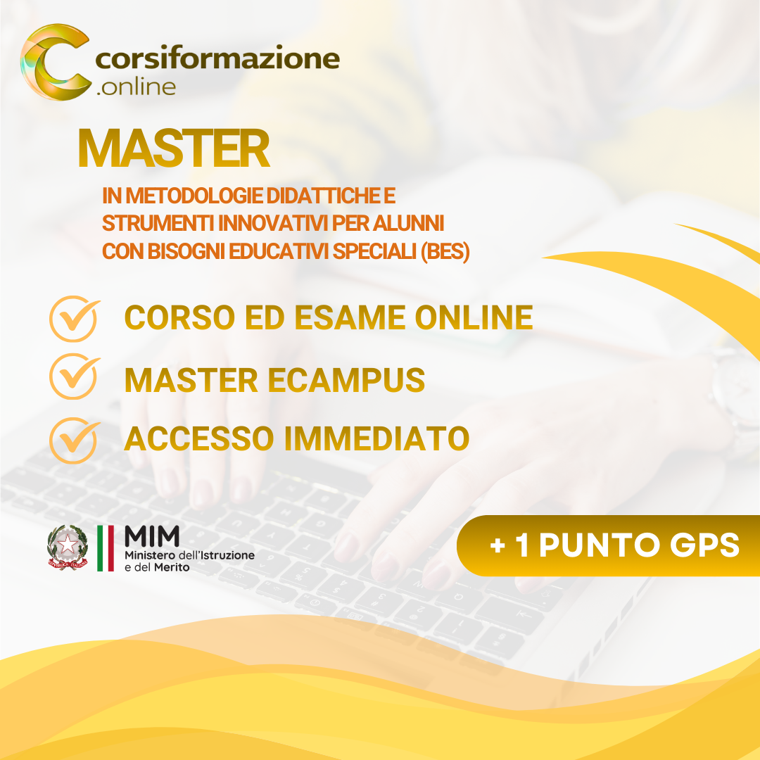 Master  in Metodologie didattiche e strumenti innovativi per alunni con bisogni educativi speciali (BES)