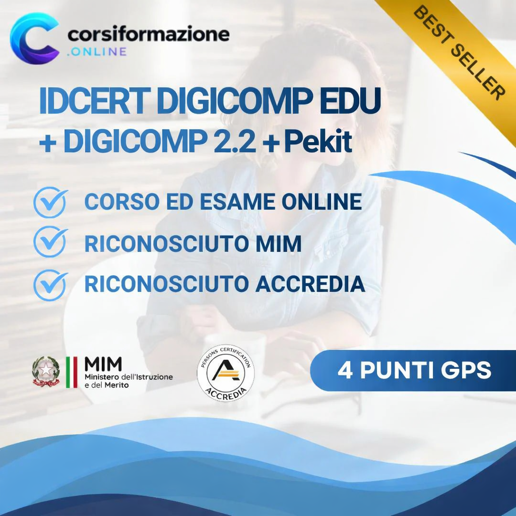 Pacchetto Certificazioni IDCERT DigCompEdu + DigComp 2.2 + Pekit – 4 Punti GPS 2026 | Accreditate Accredia